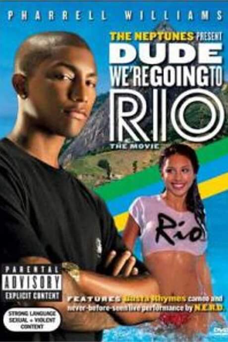 The Neptunes Presents: Dude… We’re Going to Rio